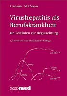 Virushepatitis als Berufskrankheit - Selmair, Hans / Manns, Michael