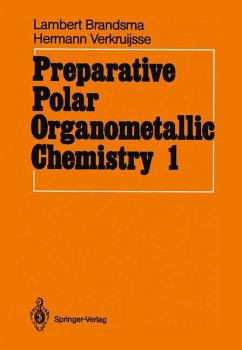 Preparative Polar Organometallic Chemistry - Brandsma, Lambert