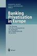 Banking Privatisation in Europe - Bild 1