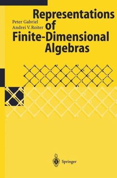 Representations of Finite-Dimensional Algebras - Gabriel, Peter;Roiter, Andrei V.
