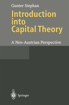 Introduction into Capital Theory - Stephan, Gunter