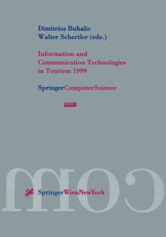 Information and Communication Technologies in Tourism 1999 - Buhalis, Dimitrios / Schertler, Walter (eds.)