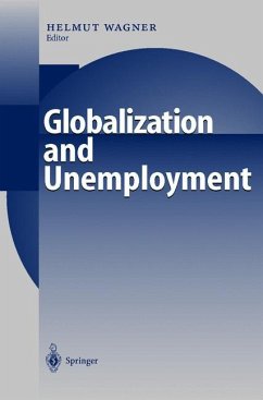 Globalization and Unemployment - Wagner, Helmut (ed.)