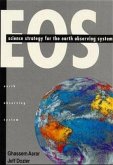 EOS: Science Strategy for the Earth Observing System