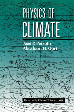 Physics of Climate - Peixoto, Jose P.;Oort, Abraham H.