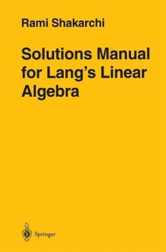 Solutions Manual for Lang¿s Linear Algebra - Shakarchi, Rami