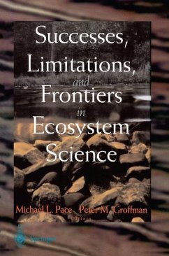 Successes, Limitations, and Frontiers in Ecosystem Science - Pace, Michael L. / Groffman, Peter M. (Hgg.)