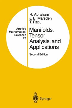 Manifolds, Tensor Analysis, and Applications - Abraham, Ralph;Marsden, Jerrold E.;Ratiu, Tudor