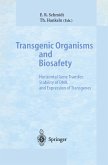 Transgenic Organisms and Biosafety