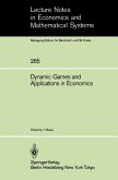 Dynamic Games and Applications in Economics