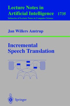 Incremental Speech Translation - Amtrup, Jan W.