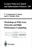 Workshop on Wide Area Networks and High Performance Computing