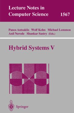 Hybrid Systems V - Antsaklis, Panos / Kohn, Wolf / Lemmon, Michael / Nerode, Anil / Sastry, Shankar (eds.)