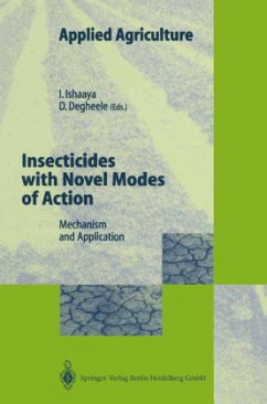 Insecticides with Novel Modes of Action - Ishaaya, Isaac / Degheele, Danny (eds.)