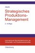 Strategisches Produktions-Management - Bild 1