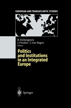 Politics and Institutions in an Integrated Europe - Eichengreen