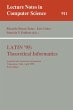 LATIN '95: Theoretical Informatics - Bild 1