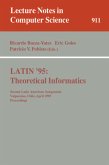 LATIN '95: Theoretical Informatics