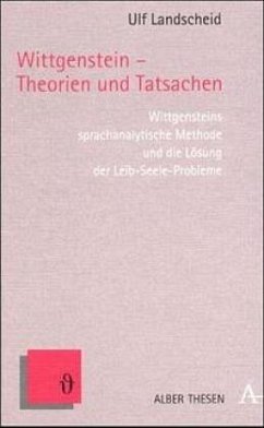 Wittgenstein - Theorien und Tatsachen - Landscheid, Ulf