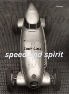 Zoltan Glass. Speed and spirit Cover Zoltan Glass. Speed and spirit