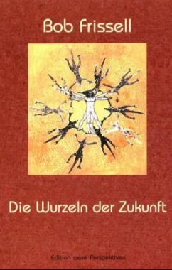 Cover Die Wurzeln der Zukunft