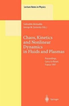 Chaos, Kinetics and Nonlinear Dynamics in Fluids and Plasmas - Benkadda, Sadruddin / Zaslavsky, George (Hgg.)