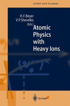 Atomic Physics with Heavy Ions - Beyer, H.F. / Shevelko, V.P. (eds.)