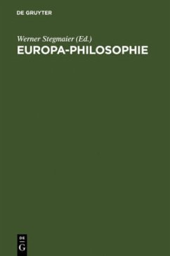 Europa-Philosophie - Stegmaier, Werner (Hrsg.)