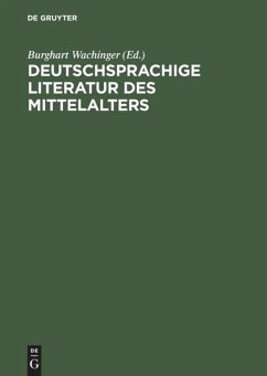 Deutschsprachige Literatur des Mittelalters - Wachinger, Burghart