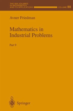 Mathematics in Industrial Problems - Friedman, Avner (Hrsg.)