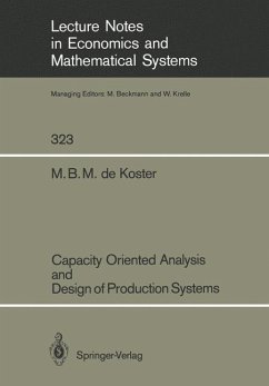 Capacity Oriented Analysis and Design of Production Systems - Koster, M.B.M. de