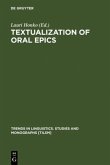 Textualization of Oral Epics