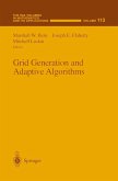 Grid Generation and Adaptive Algorithms