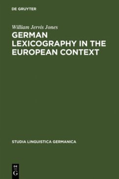 German Lexicography in the European Context - Jones, William Jervis