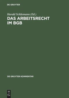 Das Arbeitsrecht im BGB - Schliemann, Harald (Hrsg.)