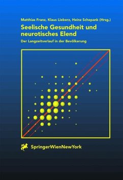 Seelische Gesundheit und neurotisches Elend - Häfner, S. / Reister, G. / Tress, W.