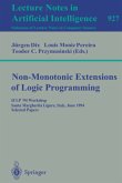 Non-Monotonic Extensions of Logic Programming