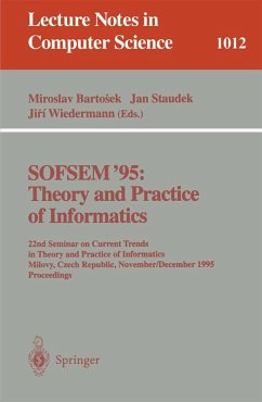 SOFSEM '95: Theory and Practice of Informatics