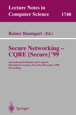 Secure Networking - CQRE (Secure) '99 - Baumgart, Rainer (ed.)