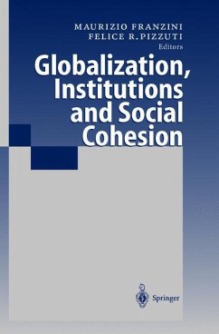 Globalization, Institutions and Social Cohesion - Franzini, Maurizio / Pizzuti, Felice R. (eds.)