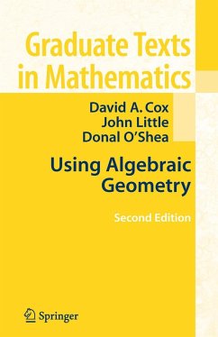 Using Algebraic Geometry - Cox, David A.; Little, John B.; O'Shea, Donal B.