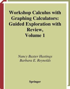 Workshop Calculus with Graphing Calculators - Baxter Hastings, Nancy;Reynolds, Barbara E.