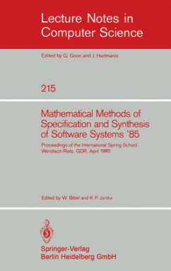 Mathematical Methods of Specification and Synthesis of Software Systems '85 - Bibel