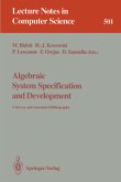 Algebraic System Specification and Development