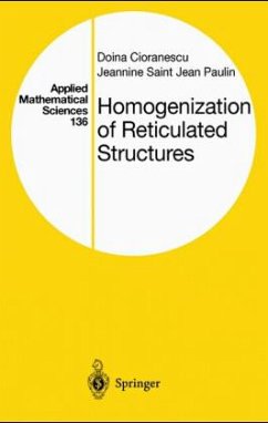 Homogenization of Reticulated Structures - Cioranescu, Doina; Saint Jean Paulin, Jeannine