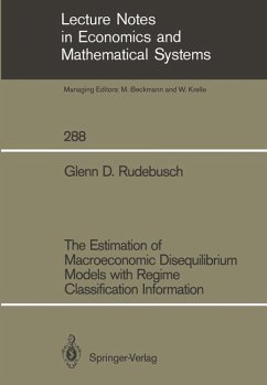 The Estimation of Macroeconomic Disequilibrium Models with Regime Classification Information - Rudebusch, Glenn D.