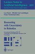 Reasoning with Uncertainty in Robotics - Bild 1