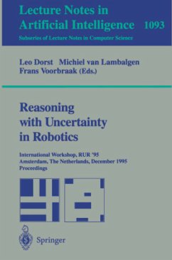 Reasoning with Uncertainty in Robotics