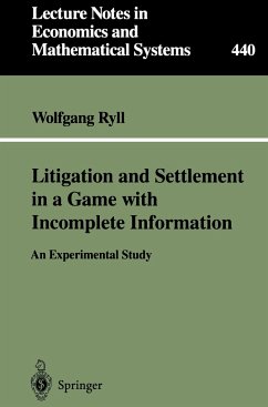 Litigation and Settlement in a Game with Incomplete Information - Ryll, Wolfgang