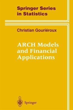 ARCH Models and Financial Applications - Gourieroux, Christian